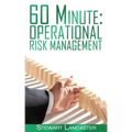 60 Minute Operational Risk Management