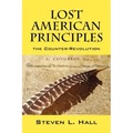 Lost American Principles: The Counter-Revolution