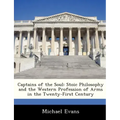 Captains of the Soul: Stoic Philosophy and the Western Profession of Arms in the Twenty-First Century