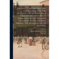 The Ho-De-No-Sau-Nee the Confederacy of the Iroquois the Six Nations a Poem Bound With Birch Bark Legends of Niagara Founded on Traditions Among the I