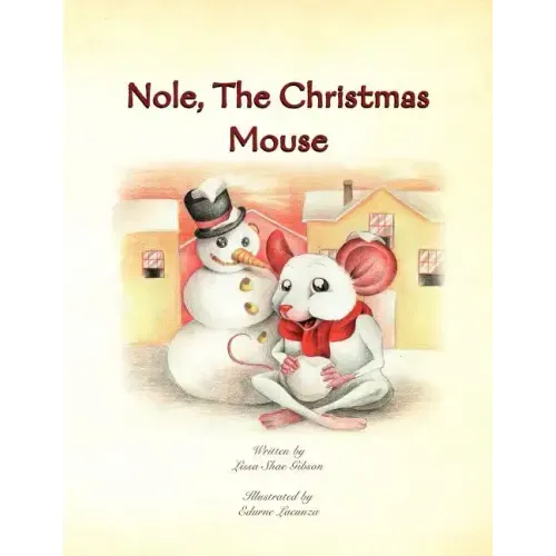 Nole, the Christmas Mouse