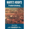 Marye's Heights: Fredericksburg