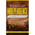 Financial Independence: How I Escaped the 9-5 Rat Race