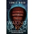 Waking Up Rich: The secret CIA Bitcoin project that became a trillion-dollar Trojan horse.