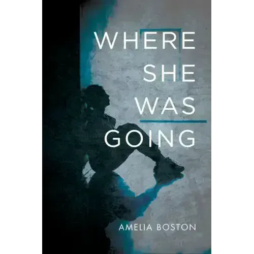 Where She Was Going