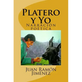 Platero y Yo: Narracion poetica