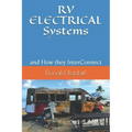 RV ELECTRICAL Systems: and How they InterConnect