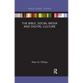 The Bible, Social Media and Digital Culture