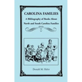 Carolina Families: A Bibliography of Books about North and South Carolina Families