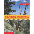 100 Classic Hikes in Southern California: San Bernardino National Forest, Angeles National Forest, Santa Lucia Mountains, Big Sur and the Sierras
