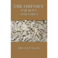 The Odyssey for Boys and Girls