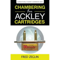 Chambering for Ackley Cartridges