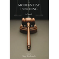 A Modern Day Lynching