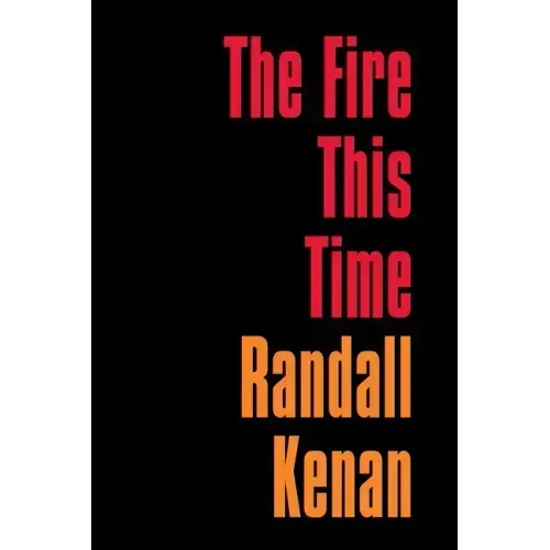 The Fire This Time