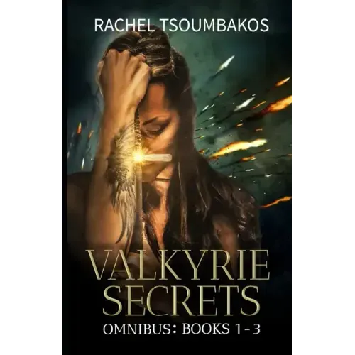 Valkyrie Secrets Omnibus: Books 1-3
