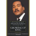 Growing Up King: An Intimate Memoir