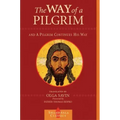 The Way of a Pilgrim and a Pilgrim Continues His Way