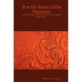 For the Souls of the Departed: A brief history & sampling of Portuguese folk magic.