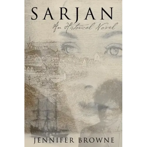 Sarjan: An Historical Novel