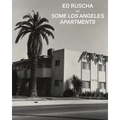 Ed Ruscha and Some Los Angeles Apartments