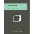 Peter Harrison: First American Architect