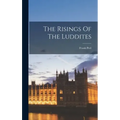 The Risings Of The Luddites