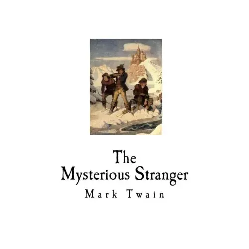 The Mysterious Stranger: And Other Stories