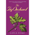 The Fig Orchard