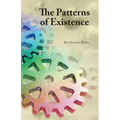 The Patterns of Existence
