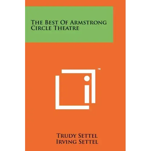 The Best of Armstrong Circle Theatre