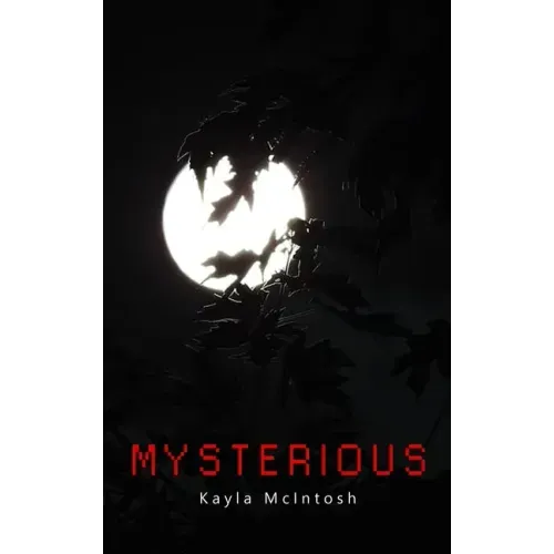 Mysterious