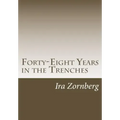 Forty-Eight Years in the Trenches: The Accounts of a Teacher in the City of New York