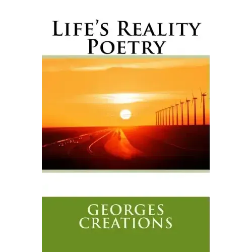 Life's Reality Poetry: Life's Reality Poetry