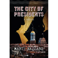 The City of Presidents