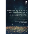 Communication Science Theory and Research: An Advanced Introduction