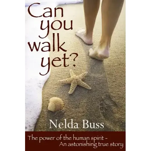 Can You Walk Yet?
