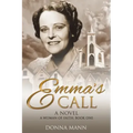 Emma's Call: A Woman of Faith