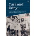 Yura and Udnyu: A history of the Adnyamathanha of the North Flinders Ranges