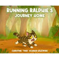 Running Ralphie's Journey Home