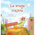 The Traveling Caterpillar (Spanish Book for Kids)