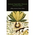 Animal, Vegetable, Mineral: Ethics and Objects