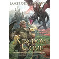 Kingdom Come: A LitRPG Dragonrider Adventure
