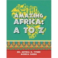 Amazing Africa: A to Z