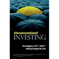 Unconventional Investing: Alternative Strategies Beyond Just Stocks & Bonds and Buy & Hold