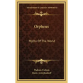Orpheus: Myths of the World