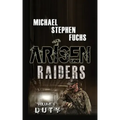 Arisen: Raiders, Volume 4 - Duty