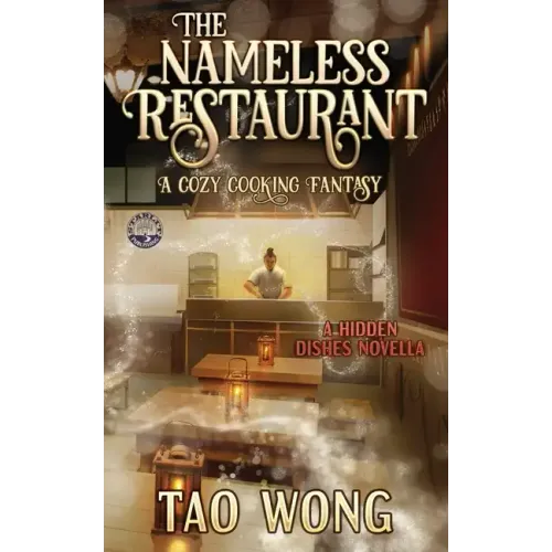 The Nameless Restaurant: A Cozy Cooking Fantasy