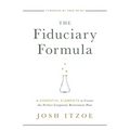 The Fiduciary Formula: 6 Essential Elements to Create the Perfect Corporate Retirement Plan