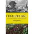 Colesbourne: a Gloucestershire Village History