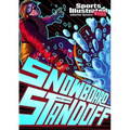 Snowboard Standoff